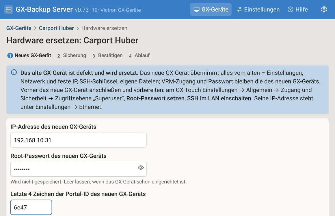 Hardware ersetzen über das Netz: IP-Adresse, Root-Passwort und die letzten 4 Zeichen der Portal-ID des neuen GX-Geräts.